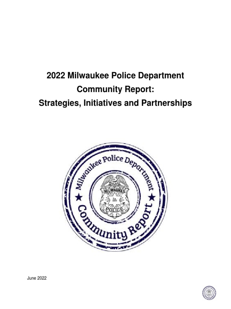 2022 Milwaukee Police Department Community Report | PDF