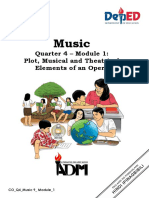 Music: Quarter 4 - Module 1: Plot, Musical and Theatrical Elements of An Opera