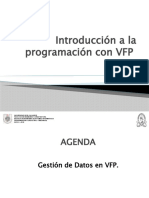Unidad IV - 4 - Introduccion A La Programacion Con VFP (Cont) 2019