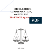Hemme Approach To Ethics - Medical Ethics, Communications and Selling - EPOCH Approach - 164 Pages