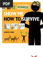 Download Show Me How to Survive The Handbook for the Modern Hero by Weldon Owen Publishing SN57794090 doc pdf