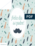Feliz Dia Del Padre Cartel Bigotes Kit Imprimible Gratis Dia Del Padre