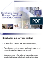 Distributing Services Through Physical and Digital Channels