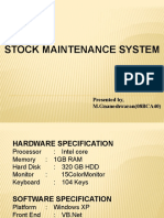 Stock Maintenance System: Presented By, M.Gnaneshwaran (08BCA40)