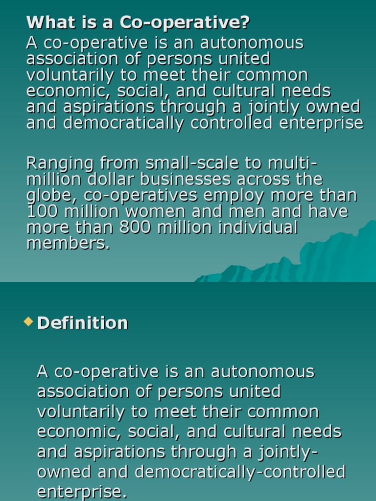 An Informative Overview of Cooperatives Their Definition, Principles