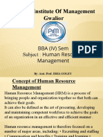 Prestige Institute of Management Gwalior: BBA (IV) Sem Subject: Human Resource Management