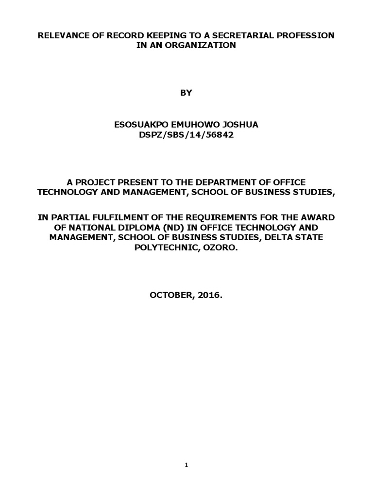 Relevance of Record Keeping To A Secretarial Profession in An