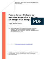 Federalismo y Sistema de Partidos Argentina y Mexico en Perspectiva Comparada Por Toppi Hernan Pablo