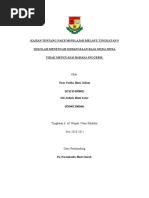 Kajian Tentang Masalah Penggunaan Dan Penguasaan Bahasa Inggeris Dikalangan Pelajar Tingkatan 5 Sekolah Menengah Kebangsaan Raja Muda Musa 2..