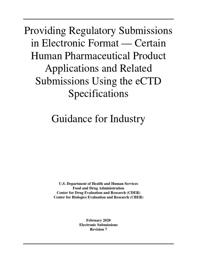 Guidance for Industry on Providing Regulatory Submissions in Electronic Format Using the eCTD