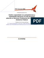 Centro Capacitador en Competencias y Habilidades Técnicas (TI) Del Personal Adscrito Al Servicio Profesional de Carrera Del Gobierno Federal