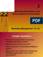 Gathering Information and Scanning The Environment: Marketing Management, 13 Ed