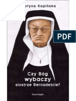 Justyna Kopińska - Czy Bóg Wybaczy Siostrze Bernadetcie