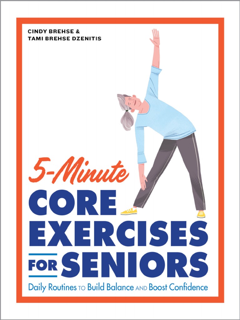 5-Minute Core Exercises For Seniors | PDF | Pelvis | Abdomen