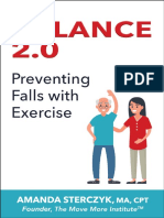 Balance 2.0 - Preventing Falls With Exercise