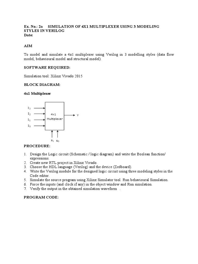 Ex. No.: 2A Simulation of 4X1 Multiplexer Using 3 Modeling Styles in ...