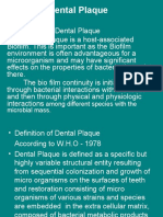 Dental Plaque: Among Different Species With The Microbial Mass