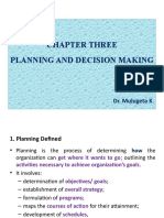 Chapter Three Planning and Decision Making: Dr. Mulugeta K