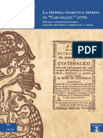 La Primera Gramática Impresa de "Cakchiquel" (1753) : Estudio Interdisciplinario: Análisis Histórico, Gramatical y Visual. Álvarez Sánchez, Adriana