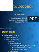Digital Logic Design: Dr. Fenghui Yao Tennessee State University Department of Computer Science Nashville, TN