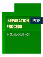 Separation Separation Separation Separation Process Process Process Process