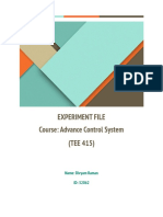 Experiment File Course: Advance Control System (TEE 415) : Name: Divyam Raman ID: 52062