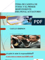 El Sistema de Cadena de Custodia y El Primer Respondiente en El Sistema Penal Acusatorio