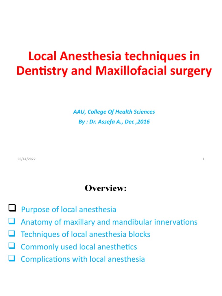 Maxillofacial Local Anesthesia A Comprehensive Guide to Anesthesia
