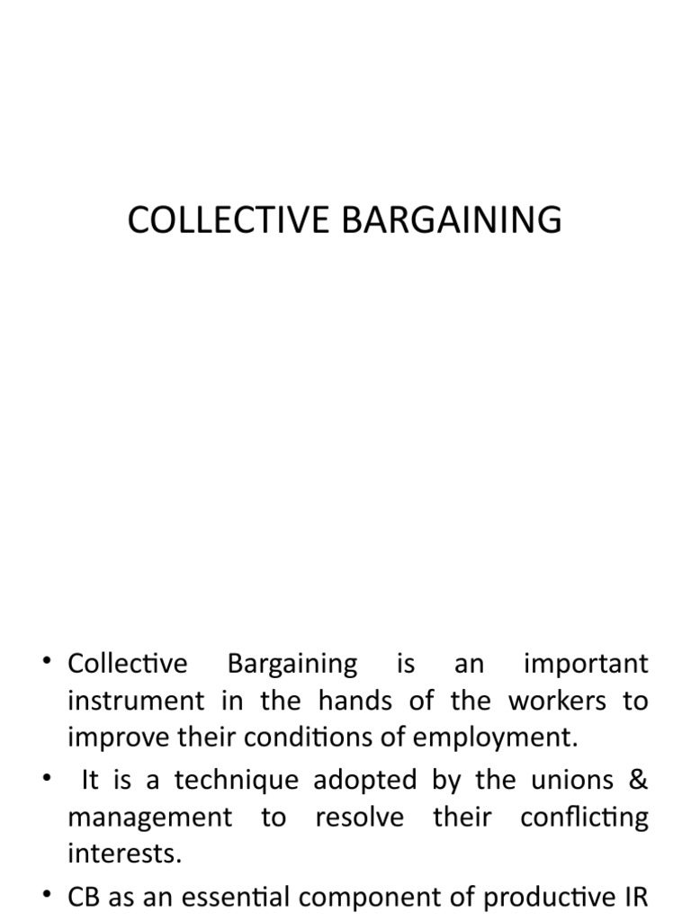 A Comprehensive Overview of the Collective Bargaining Process From