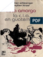 La Fruta Amarga La Cia en Guatemala Schelensinger