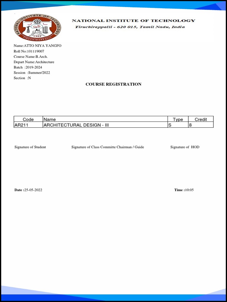 Course Registration: Code Name Type Credit AR211 Architectural Design ...