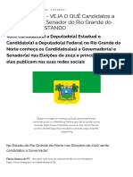 ELEIÇÕES 2022 - VEJA O QUÊ Candidatos A Governador e A Senador Do Rio Grande Do Norte Estão POSTANDO