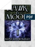 Hawk & Moor Trilogy - The Unoff - Kent David Kelly