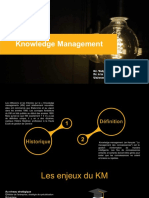 Knowledge Management: Dr. Yahya El Mountassir Pr. À La Faculté D'economie Et Gestion, Université Ibn Tofail, Kénitra