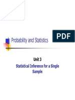 Probability and Statistics Unit 3: Statistical Inference for a Single Sample