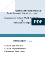 Chapter 1: Evaluations of Future: Inclusive, Equity-Focused, Useful, and Used Evaluation in Today's World, First Edition by Thomas and Campbell