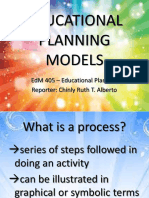 Educational Planning Models: Edm 405 - Educational Planning Reporter: Chinly Ruth T. Alberto