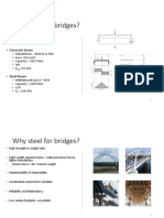 Why Steel For Bridges?: - P 100 KN - L 40M - M Pl/4 1000 KNM - Concrete Beam