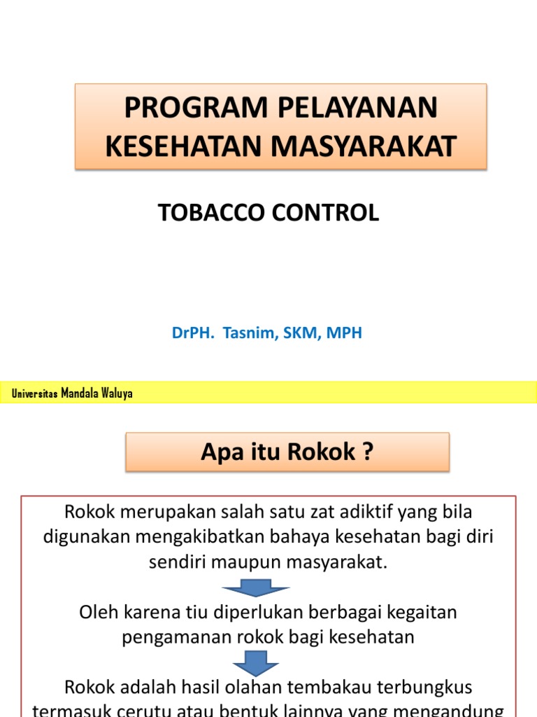 PROGRAM KENDALI MEROKOK UNTUK KESEHATAN MASYARAKAT: UPAYA PENCEGAHAN ...