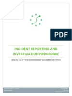 Incident Reporting and Investigation Procedure: Health, Safety and Environment Management System