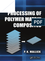 Processing of Polymer Matrix Composites by P.K. Mallick