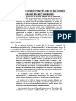 Sólo Se Puede Transformar Lo Que Se Ha Llegado A Conocer Inequívocamente