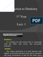 Introduction To Dentistry 1 Year Lect. 1