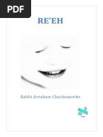 Re'Eh: Rabbi Avraham Chachamovits