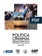 Política Criminal Democrática Del Estado de Guatemala
