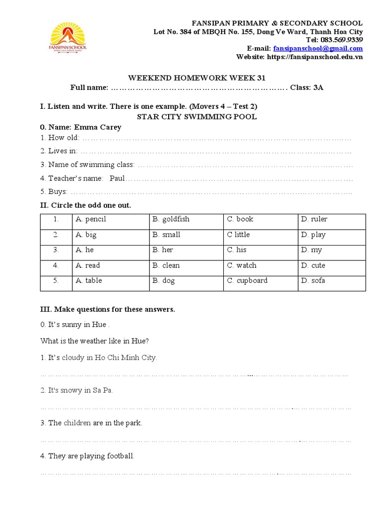Weekend Homework Week 31 Full Name: . Class: 3A I. Listen and Write ...