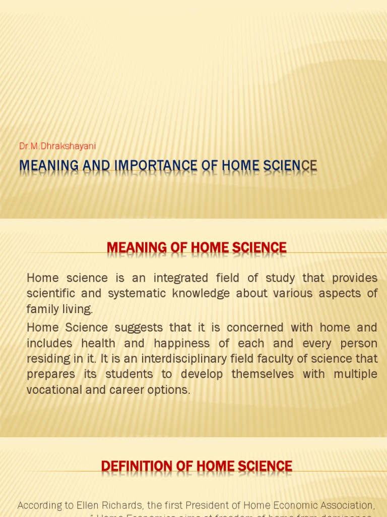 The Meaning and Importance of Home Science An Overview of How Home