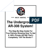 The Underground AR-308 System!: Main Manual
