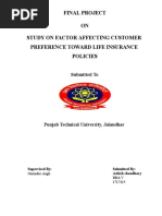 Final Project ON Study On Factor Affecting Customer Preference Toward Life Insurance Policies