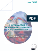 A Informação e o Paradigma Holográfico - Nilton Bahlis Dos Santos - 2a Edição